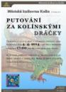 MěK Kolín - Putování za kolínskými dráčky 2014 Poster