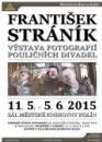 MěK Kolín - Stráník František & Výstava fotografií pouličních divadel (11-05-2015)
